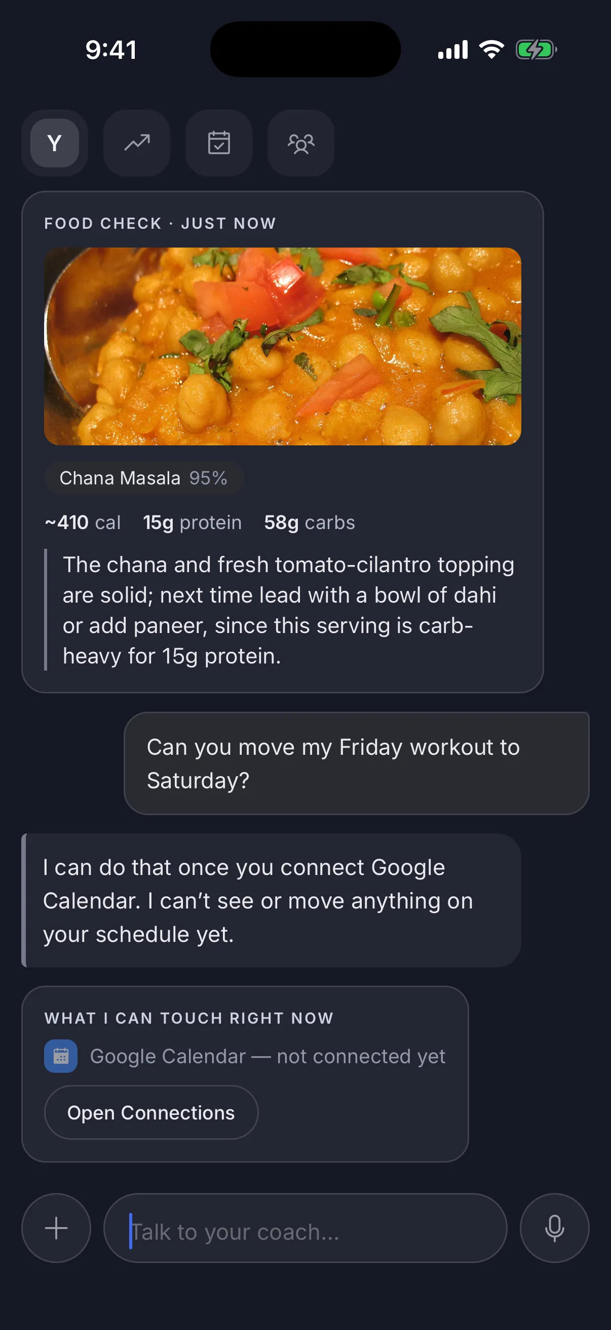 The member asks “Can you move my Friday workout to Saturday?”. The coach answers that it can do that once Google Calendar is connected — it can’t see or move anything on the schedule yet — and shows a “What I can touch right now” card: Google Calendar, not connected yet, with an “Open Connections” button. Above it, the food-check card from the same conversation.